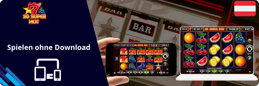 20 Super Hot mobile play on Android and iOS browser